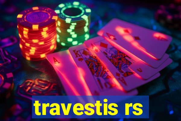 travestis rs
